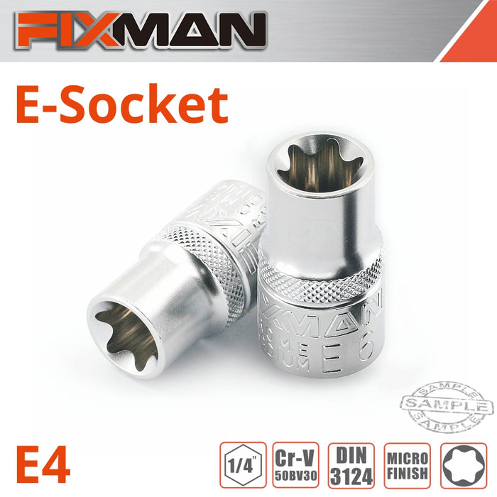 Fixman Fixman 1/4' Drive E Socket 6 Point E4 Fix H0701 M