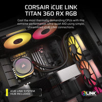 Corsair iCUE LINK TITAN 360 RX RGB Liquid CPU Cooler – RX120 RGB Fans – Fits Intel® LGA 1851/1700; AMD® AM5/AM4.